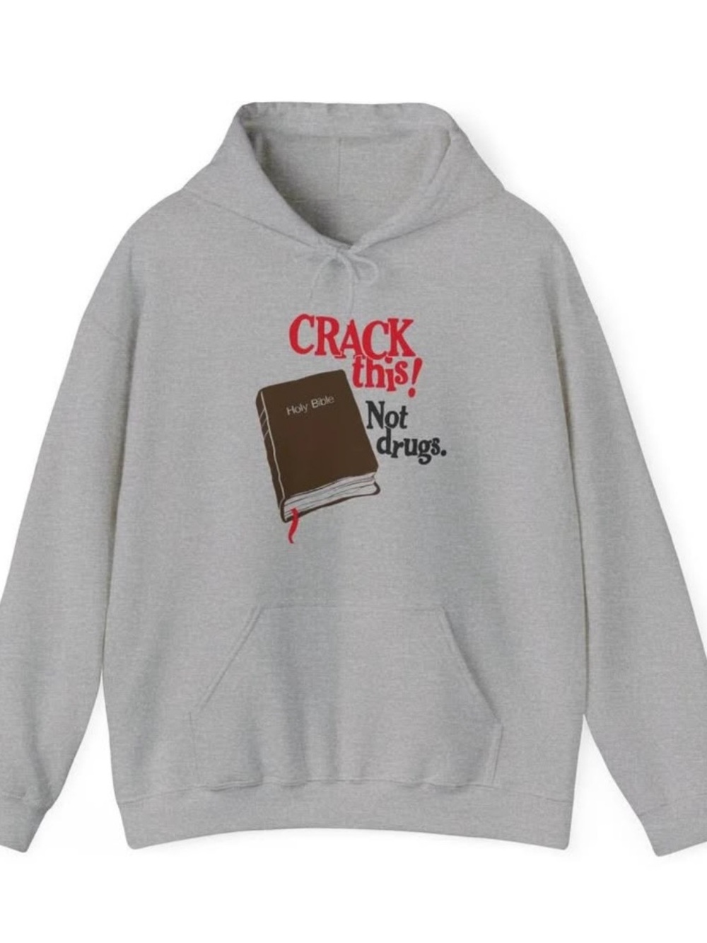 Gray Graphic Hoodie "Crack This! Not Drugs."